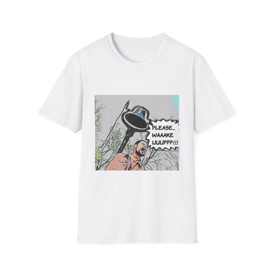 Unisex Softstyle 'Wake Up!!' T- Shirt